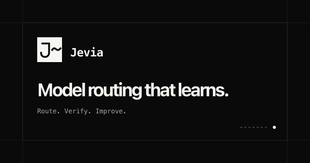 Show HN: Jevia – An outcome-based model router for coding agents